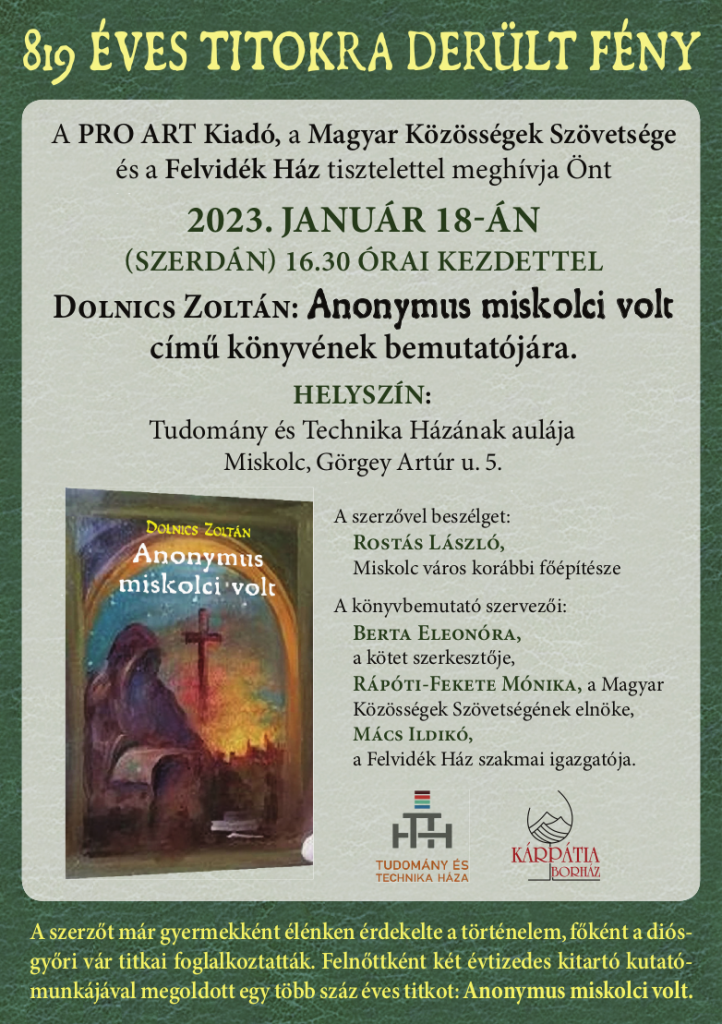 Dolnics Zoltán: Anonymus miskolci volt című kövének bemutatója